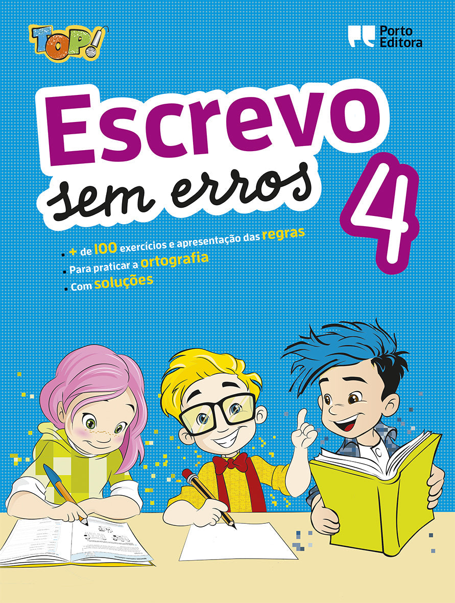TOP! Escrevo sem Erros 4 Exercícios para Praticar a Ortografia
