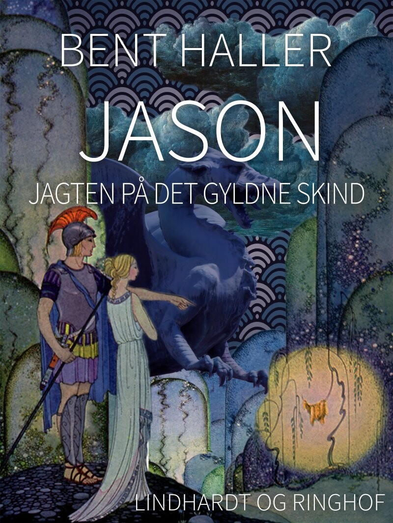 Jason - Jagten På Det Gyldne Skind - Bent Haller - Bog