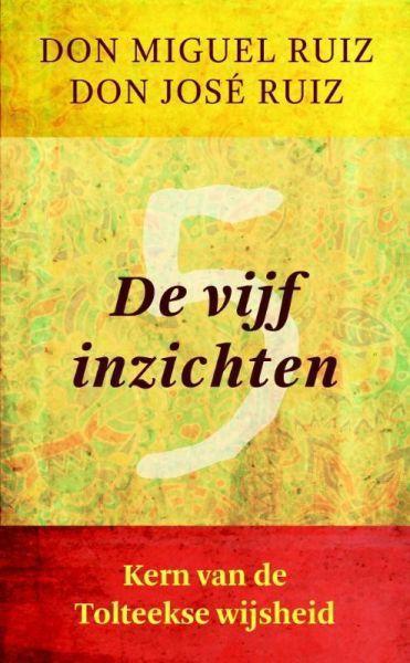 Ankh Hermes De Vijf Inzichten Don Miguel Ruiz