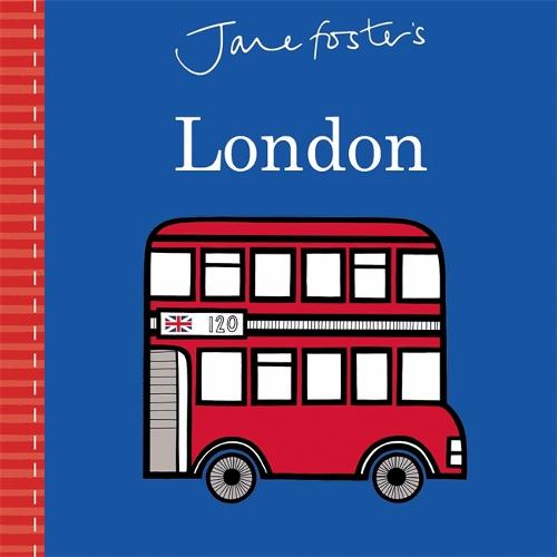 Jane Foster's London (Board book)