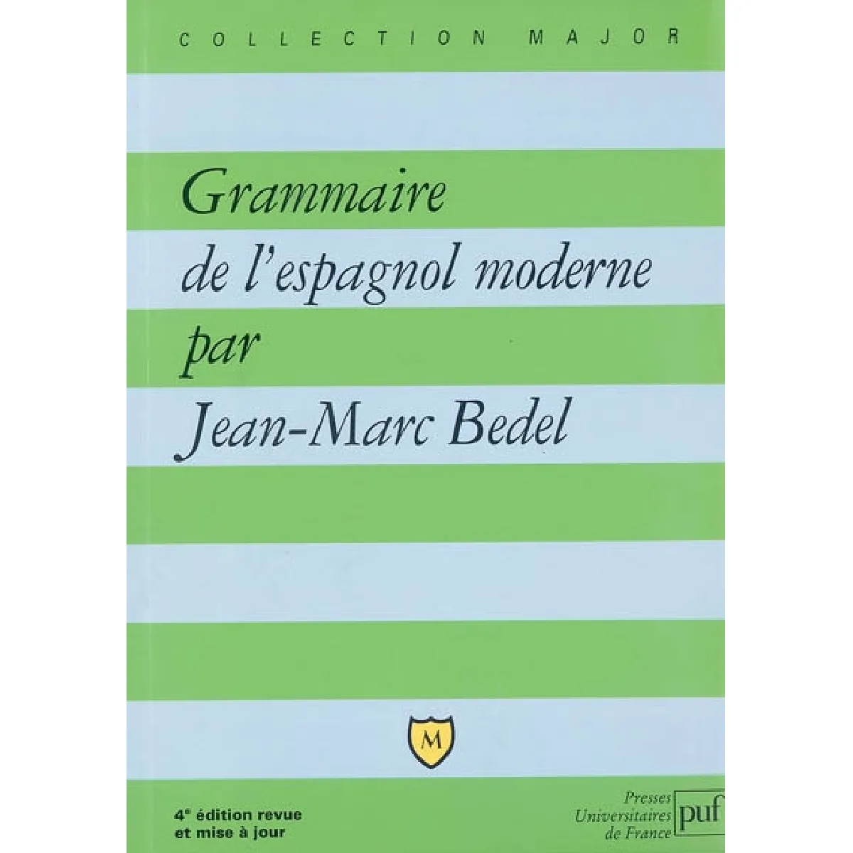 Grammaire de l'espagnol moderne · Occasion