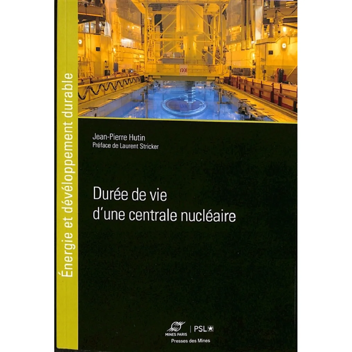 Durée de vie d'une centrale nucléaire