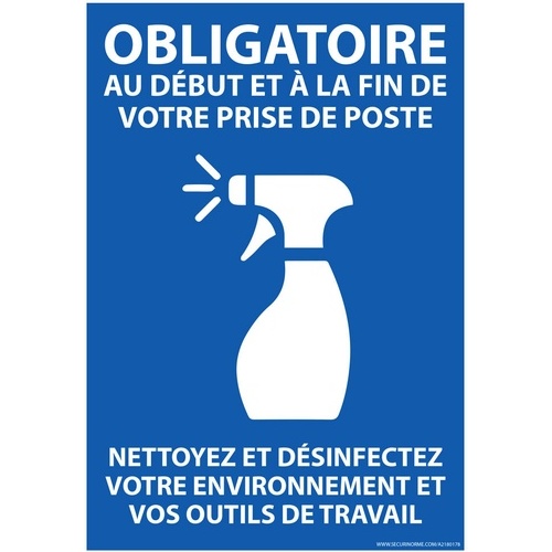 Panneau Obligatoire au début et à la fin de votre prise de poste. Nettoyez et desinfectez votre environnement... - A5 - Vinyle
