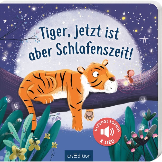 Tiger, jetzt ist aber Schlafenszeit! - 5 lustige Sounds & Lied