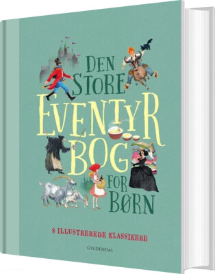 Den Store Eventyrbog For Børn - Jens Andersen - Bog