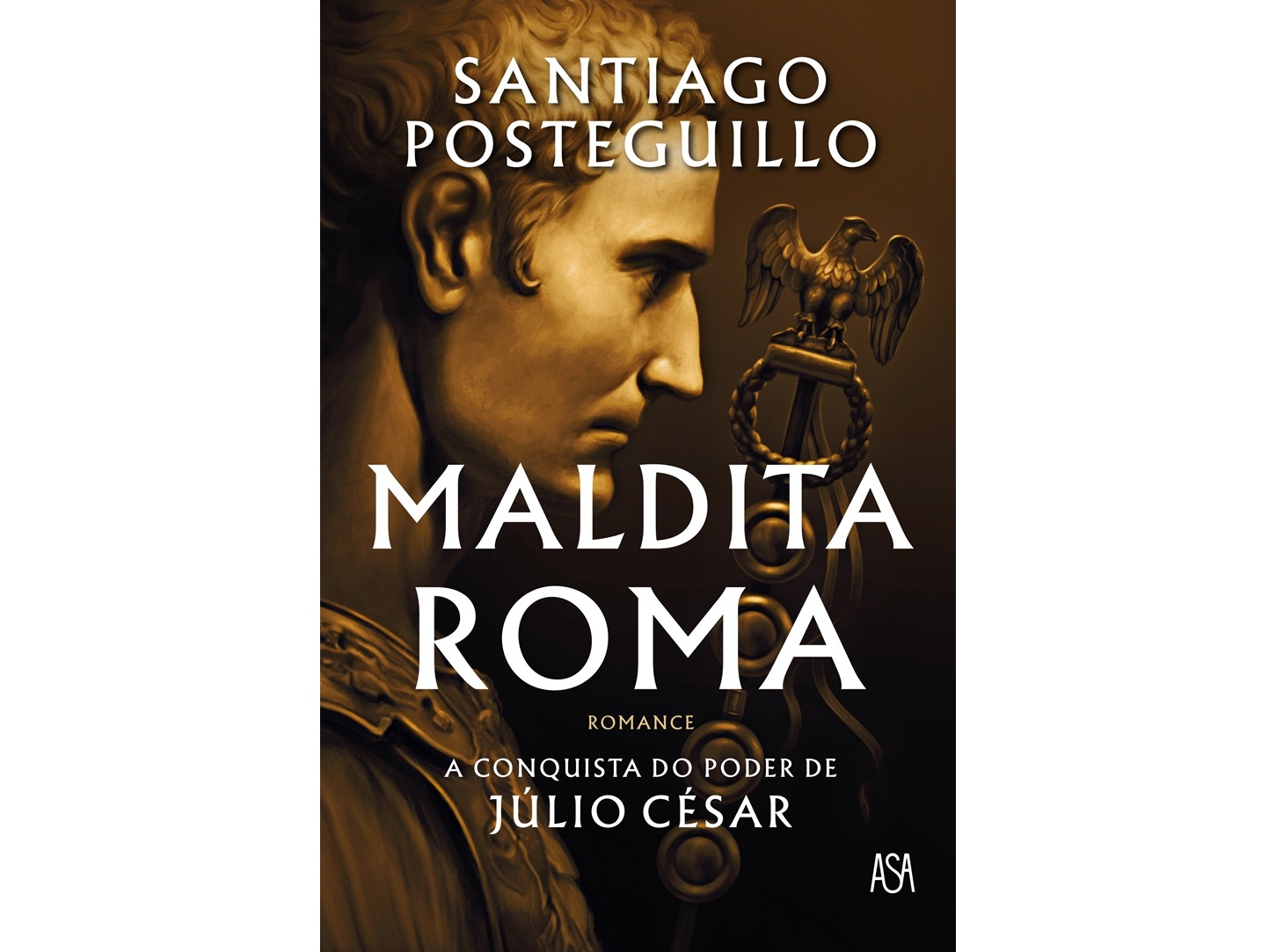 LIVRO MALDITA ROMA DE SANTIAGO POSTEGUILLO