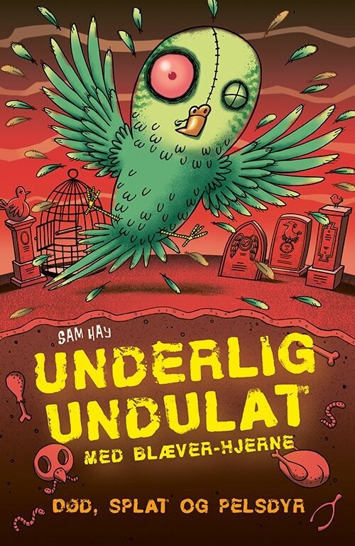 Underlig Undulat Med Blæver-Hjerne - Sam Hay - Bog