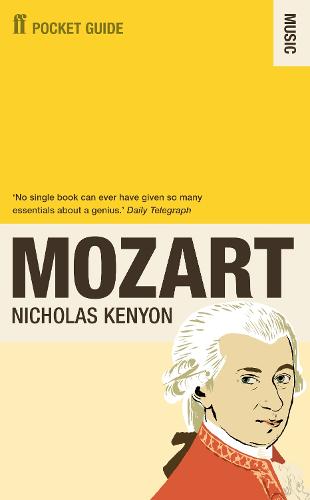 The Faber Pocket Guide to Mozart (Paperback)