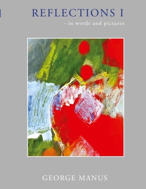 Reflections I - George Manus - English Book