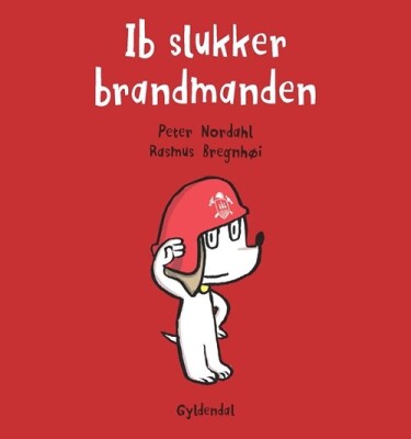 Ib Slukker Brandmanden - Rasmus Bregnhøi - Bog