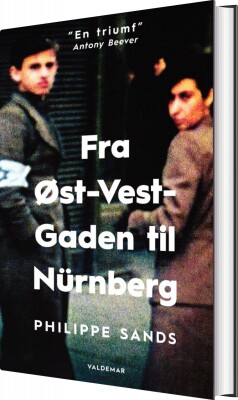 Fra Øst-Vest-Gaden Til Nürnberg - Philippe Sands - Bog
