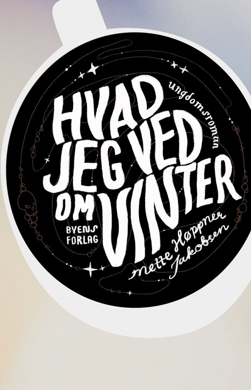 Hvad Jeg Ved Om Vinter - Mette Høppner Jakobsen - Bog