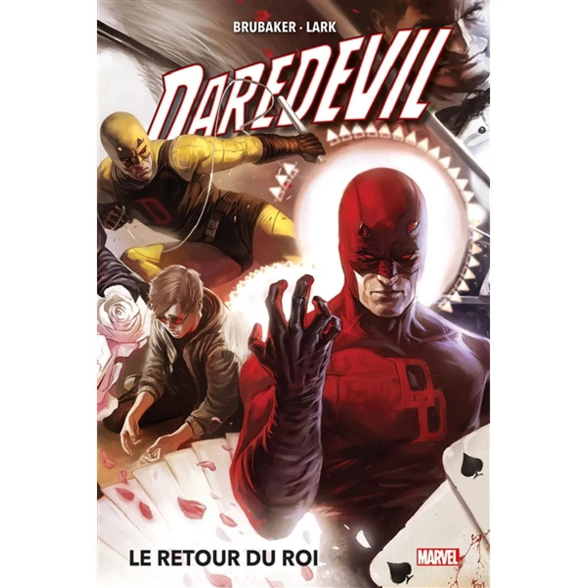 Daredevil. Vol. 3. Le retour du roi