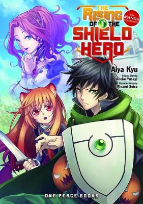 The Rising Of The Shield Hero Volume 01: The Manga Companion (Paperback)