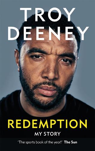 Troy Deeney: Redemption: My Story (Paperback)