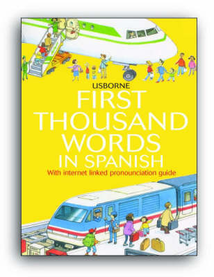 First Thousand Words in Spanish - First Thousand Words (Paperback)
