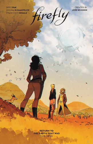 Firefly: Return to Earth That Was Vol. 3 HC (Hardback)