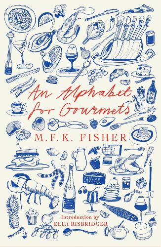 An Alphabet for Gourmets (Paperback)