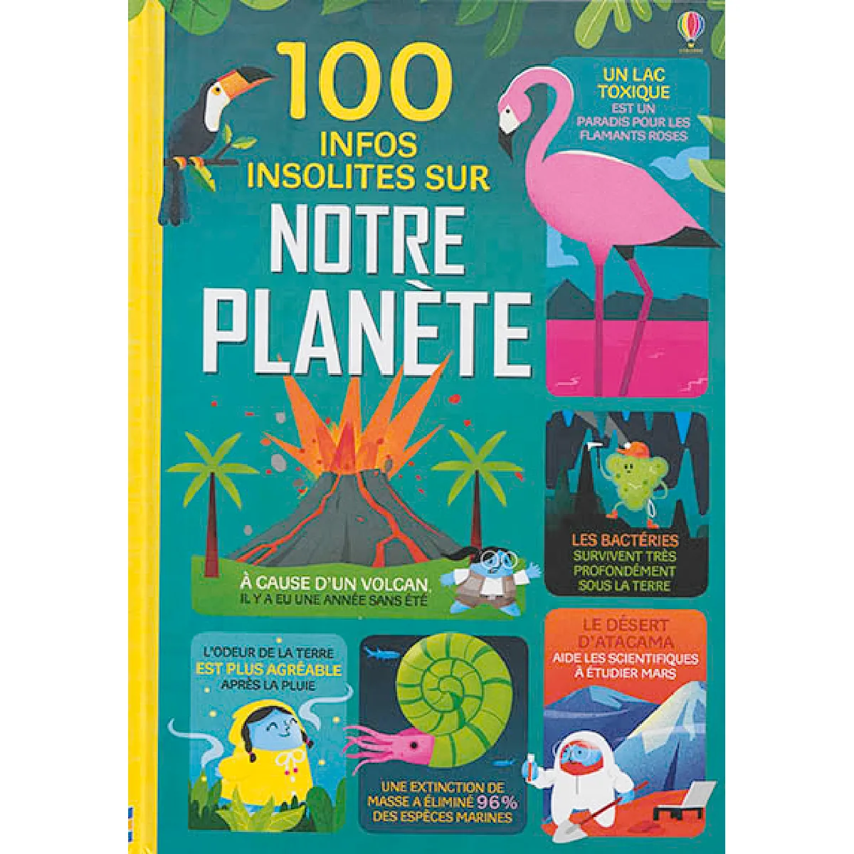 100 infos insolites sur notre planète · Occasion