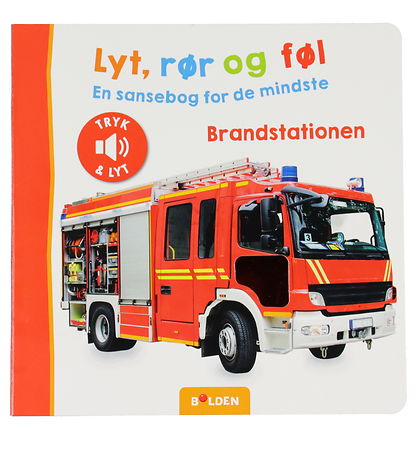 Forlaget Bolden Bog m. Lyd - Lyt, R?r & F?l - Brandstationen - D