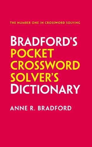 Bradford's Pocket Crossword Solver's Dictionary: Over 125,000 Solutions in an A-Z Format for Cryptic and Quick Puzzles (Paperback)