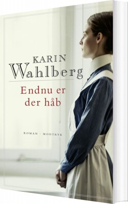 Endnu Er Der Håb - Karin Wahlberg - Bog