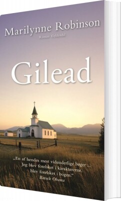 Gilead - Marilynne Robinson - Bog