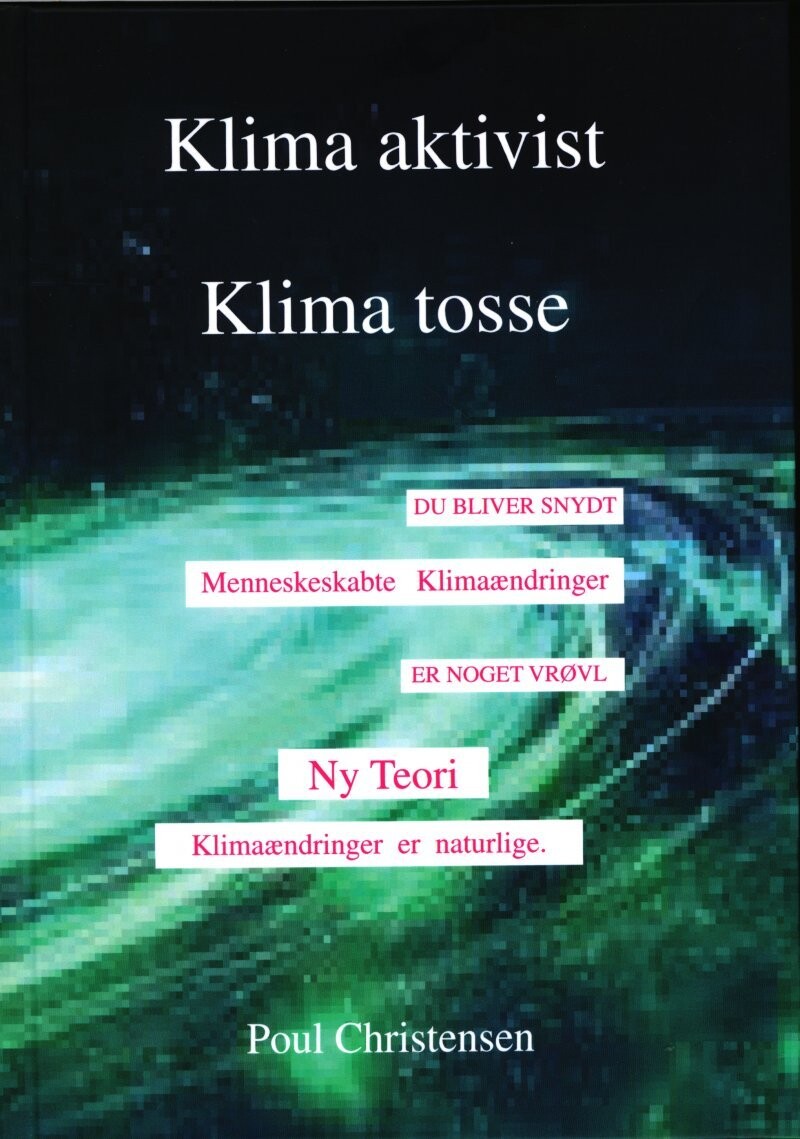 Klima Aktivist - Klima Tosse - Poul Christensen - Bog