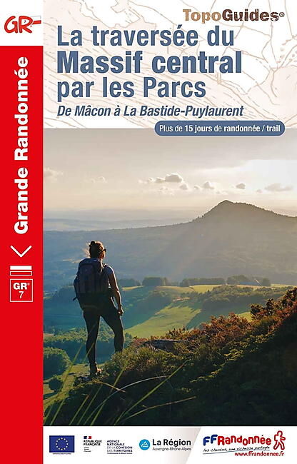 FFRP - 7001 LA TRAVERSEE DU MASSIF CENTRAL PAR LES PARCS