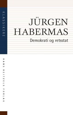Demokrati Og Retsstat - Jürgen Habermas - Bog
