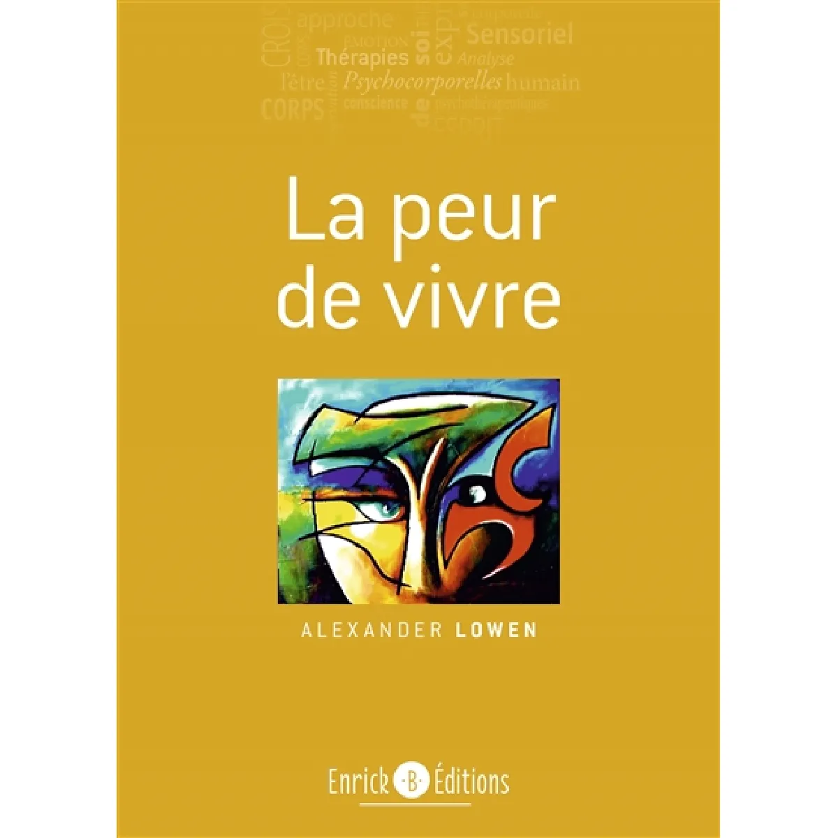 La peur de vivre · Occasion