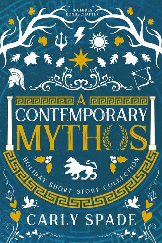 A Contemporary Mythos Holiday Short Story Collection (Paperback)