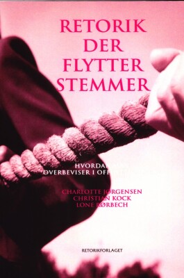Retorik Der Flytter Stemmer - Christian Kock - Bog