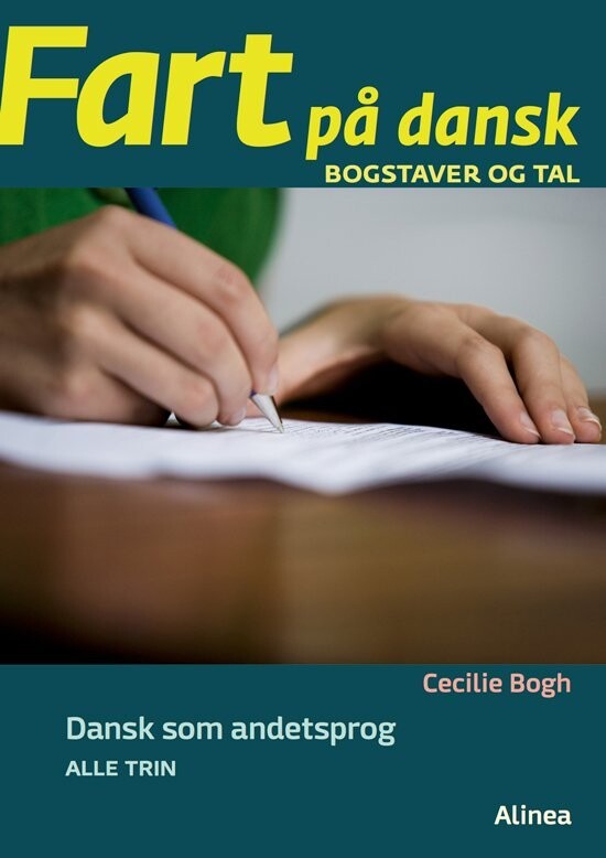 Fart På Dansk, Bogstaver Og Tal, Elevhæfte - Cecilie Bogh - Bog