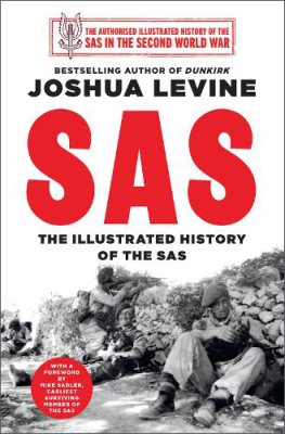 SAS: The Illustrated History of the SAS (Hardback)
