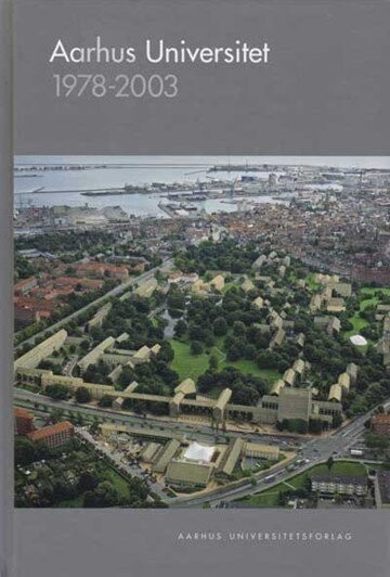 Aarhus Universitet 1978-2003 - Ingeborg Christensen - Bog