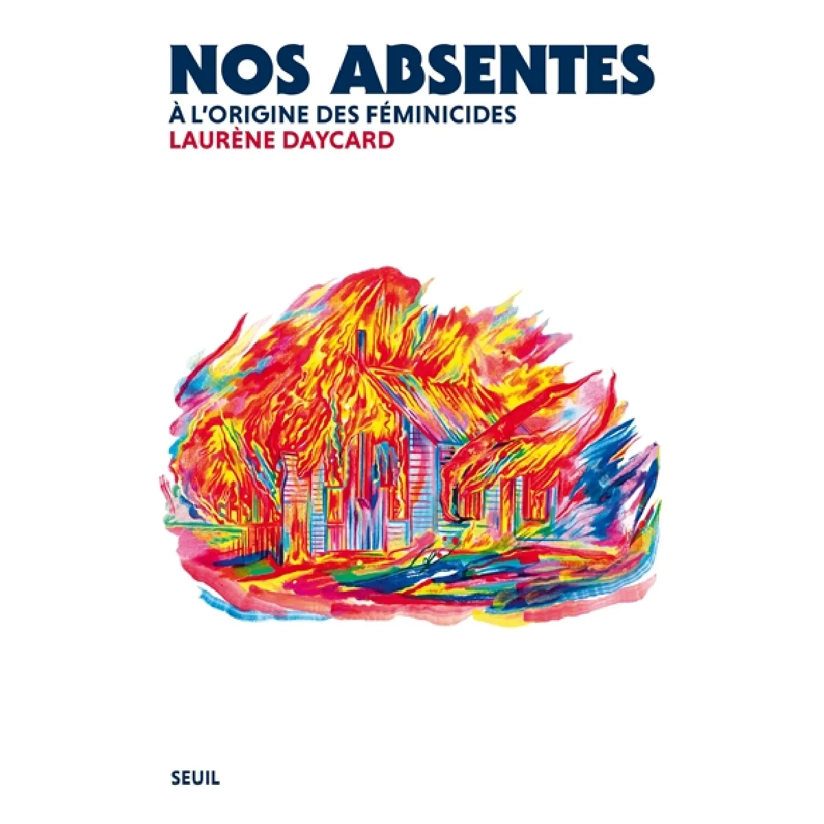 Nos absentes : à l'origine des féminicides · Occasion