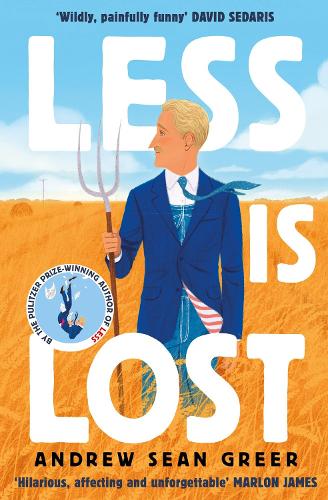 Less is Lost - An Arthur Less Novel (Paperback)