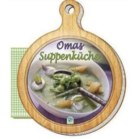 Trötsch Rezeptbuch Brettchen Omas Suppenküche