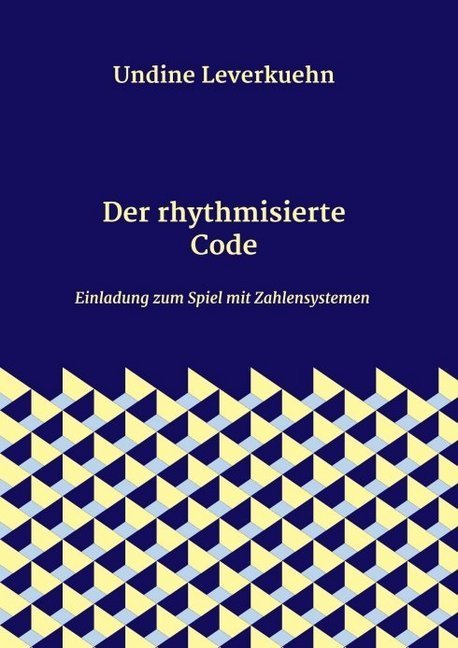 Der rhythmisierte Code
