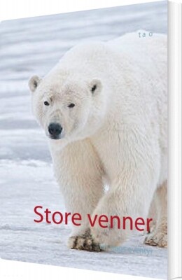 Store Venner - T A O - Bog