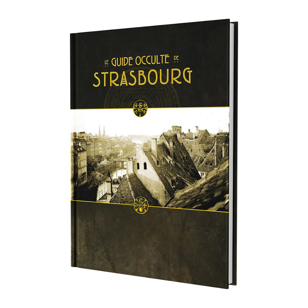 Le Guide Occulte de Strasbourg