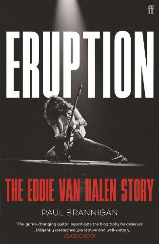 Eruption: The Eddie Van Halen Story (Paperback)