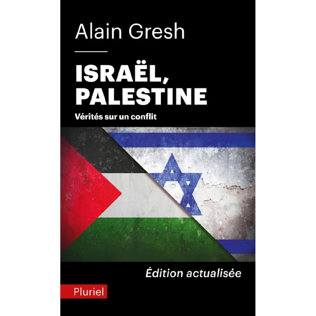 Israël, Palestine : vérités sur un conflit · Occasion