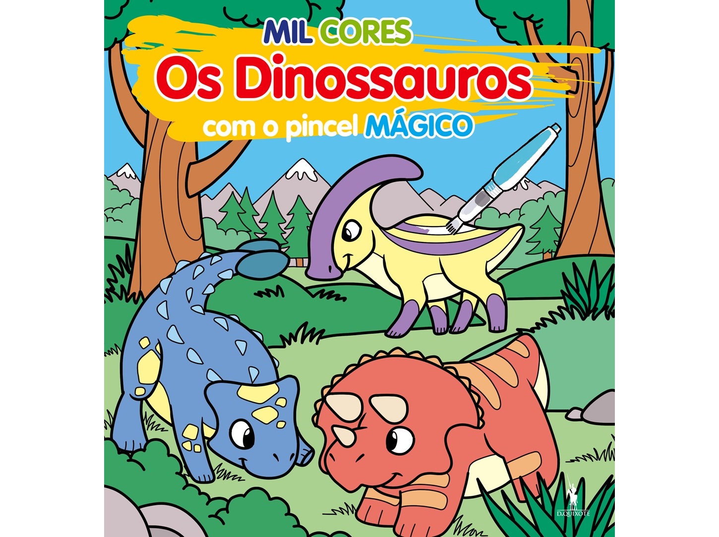 LIVRO MIL CORES: OS DINOSSAURO COM O PINCEL MÁGICO