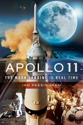 Apollo 11: The Moon Landing in Real Time (Paperback)