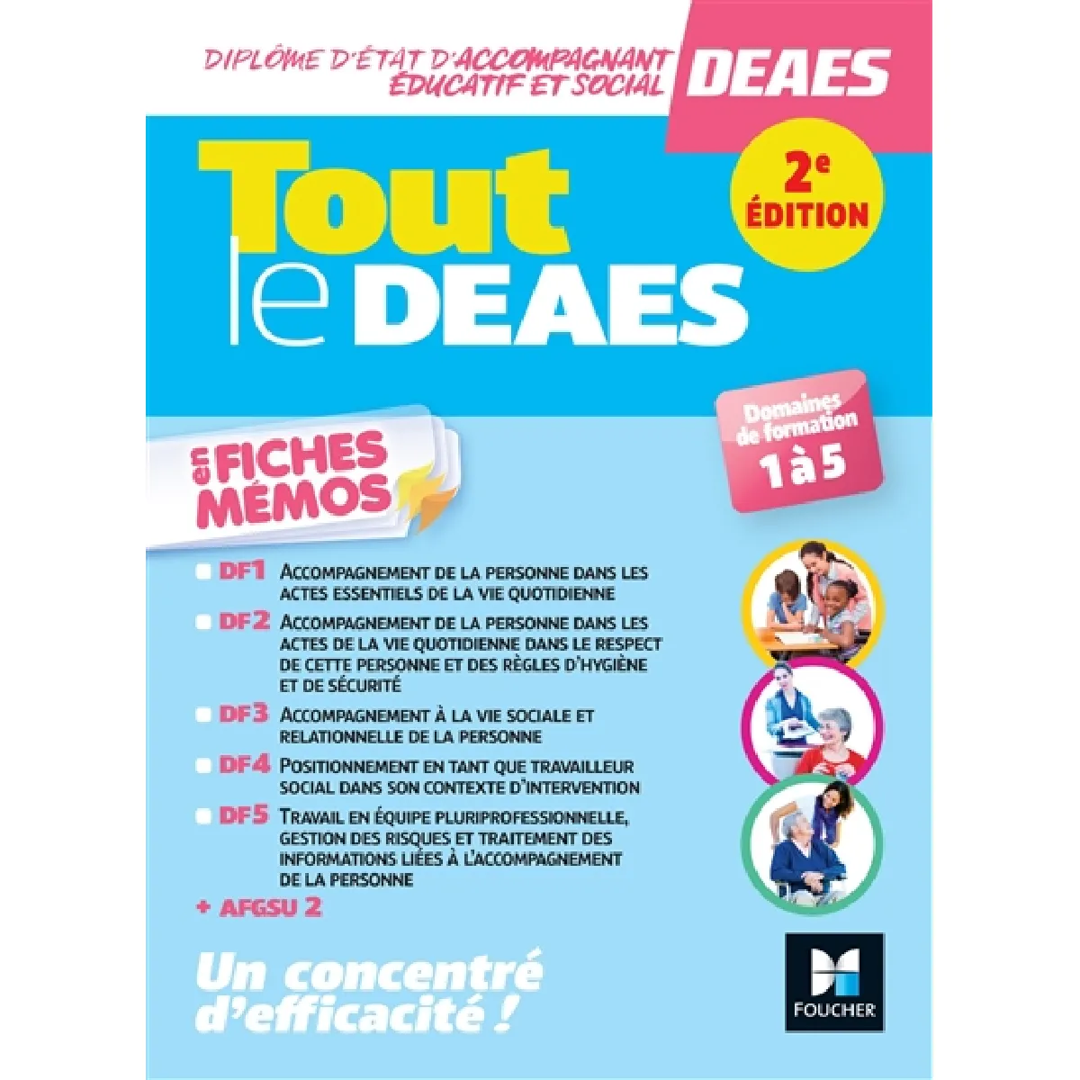 Tout le DEAES diplôme d'Etat d'accompagnant éducatif et social en fiches mémos