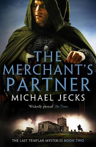 The Merchant's Partner - The Last Templar Mysteries (Paperback)