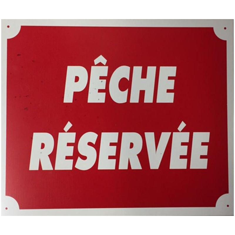 Panneau De Signalisation Januel Peche Reservee