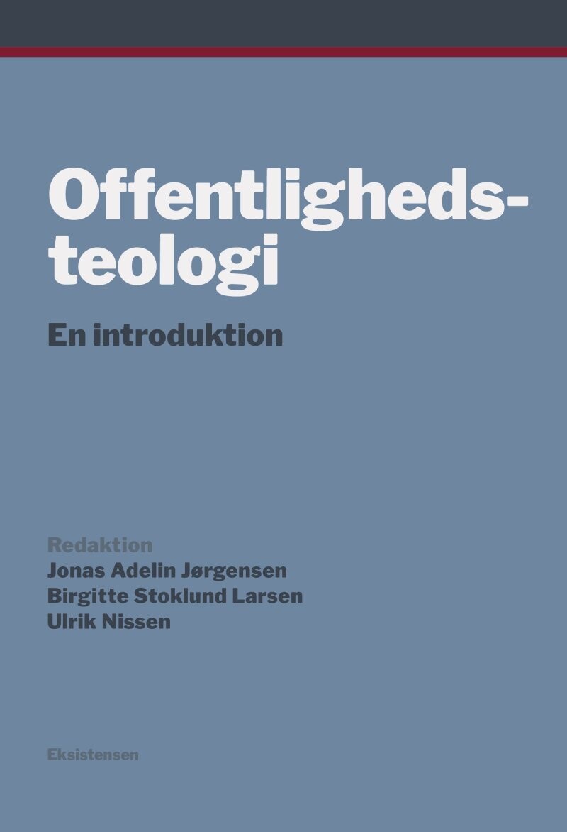 Offentlighedsteologi - Birgitte Stoklund Larsen - Bog